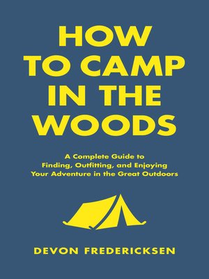 cover image of How to Camp in the Woods